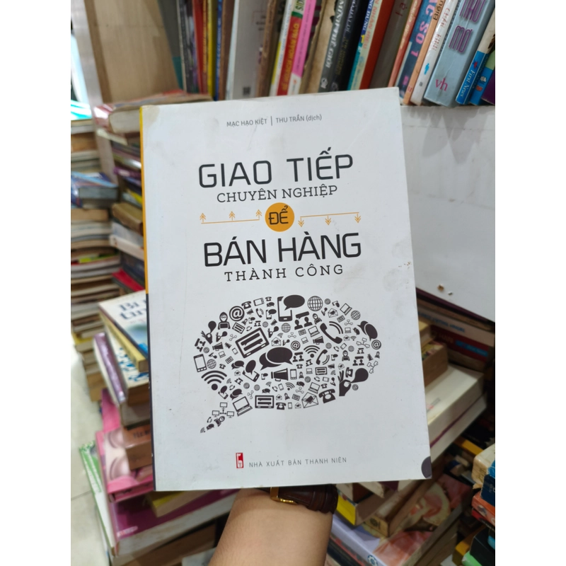 Giáo tiếp chuyên nghiệp để bán hàng thành công 🌱 506685