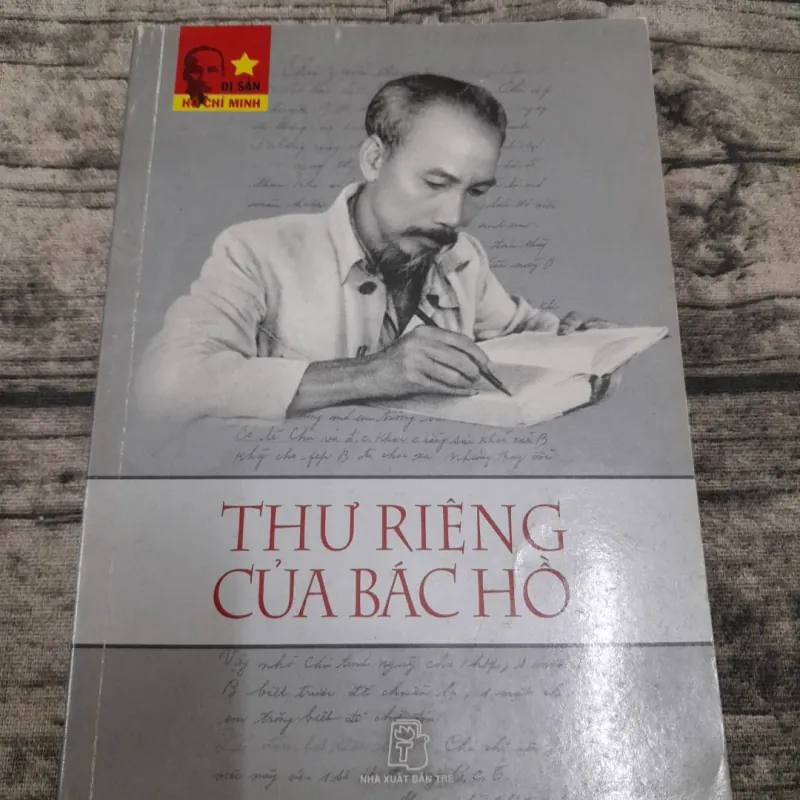 Thư riêng của BÁC HỒ. Biên soạn Trần Quân Ngọc 748494