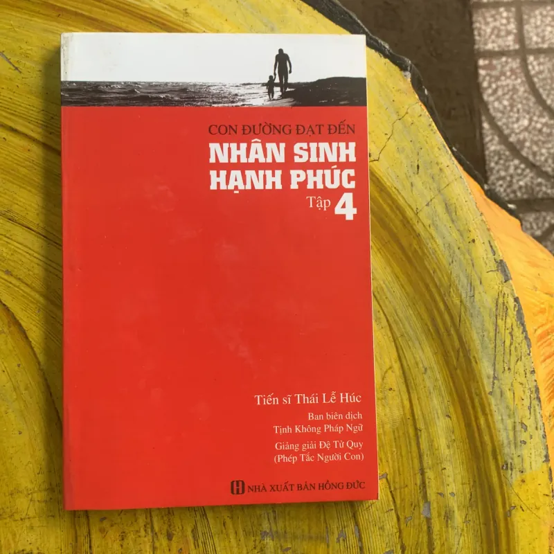  BOXSET CON ĐƯỜNG ĐẠT ĐẾN NHÂN SINH HẠNH PHÚC 4 tập - tiến sĩ thái lễ húc 991320