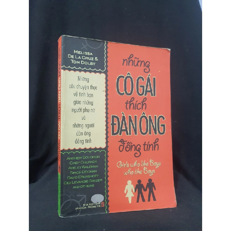 Những cô gái thích đàn ông đồng tính mới 70% 2009 HSTB.HCM205 MELISSA DE LA CRUZ & TOM DOLBY SÁCH VĂN HỌC 173363