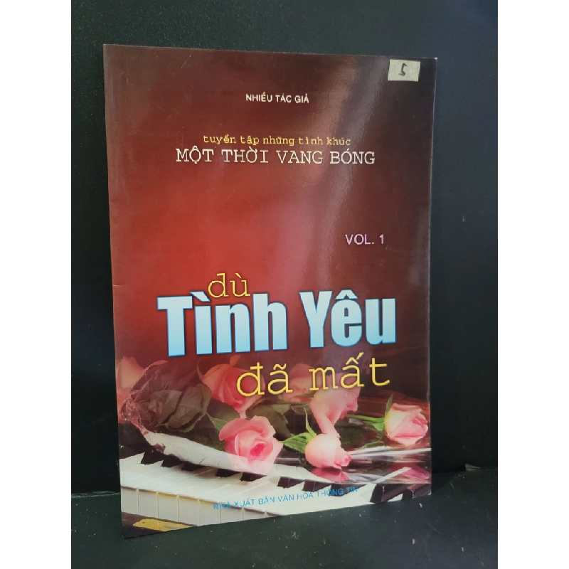 Dù tình yêu đã mất mới 90% bẩn nhẹ 2007 Nhiều tác giả HCM3004 GIÁO TRÌNH, CHUYÊN MÔN 445606