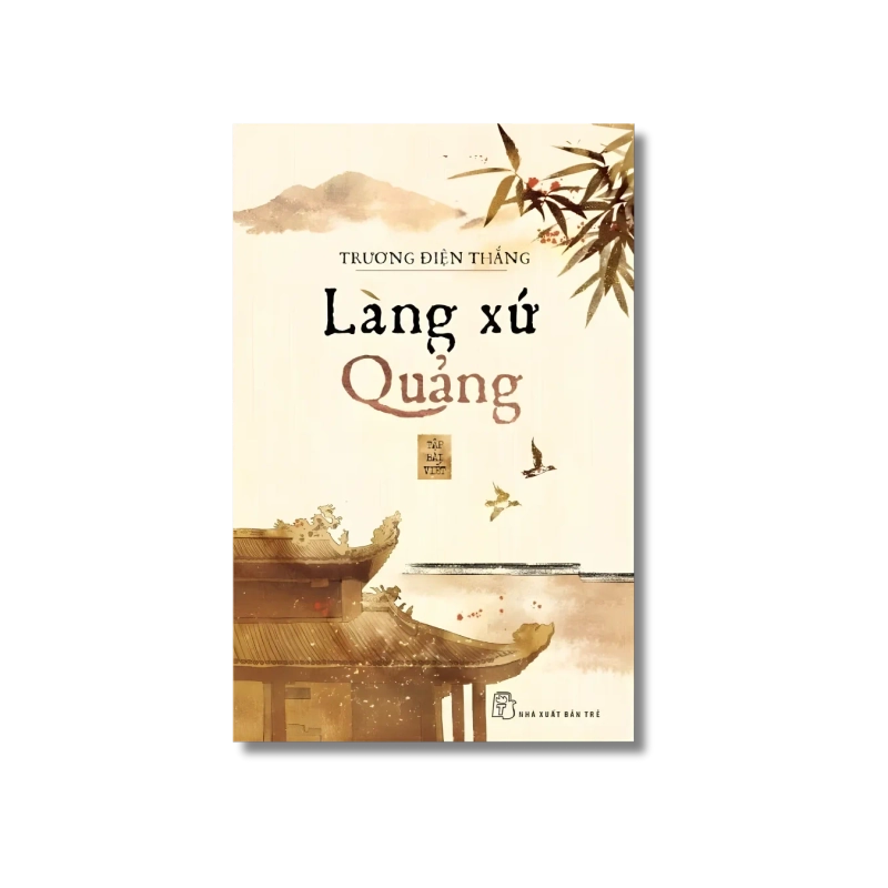 Làng xứ Quảng - Trương Điện Thắng 724152
