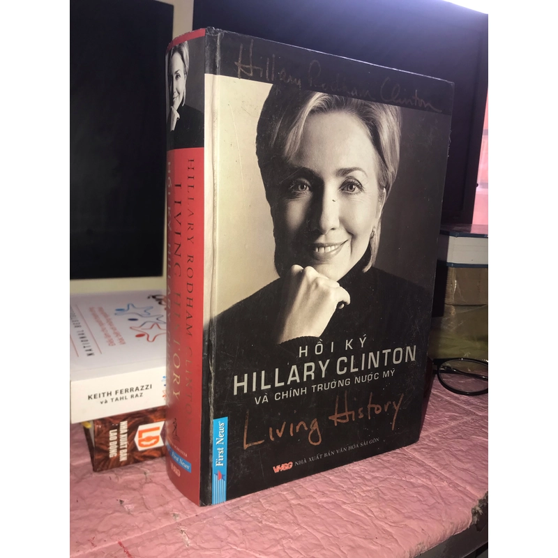 Hồi ký Hillary Clinton và chính trường học nước Mỹ - Bìa cứng  503129