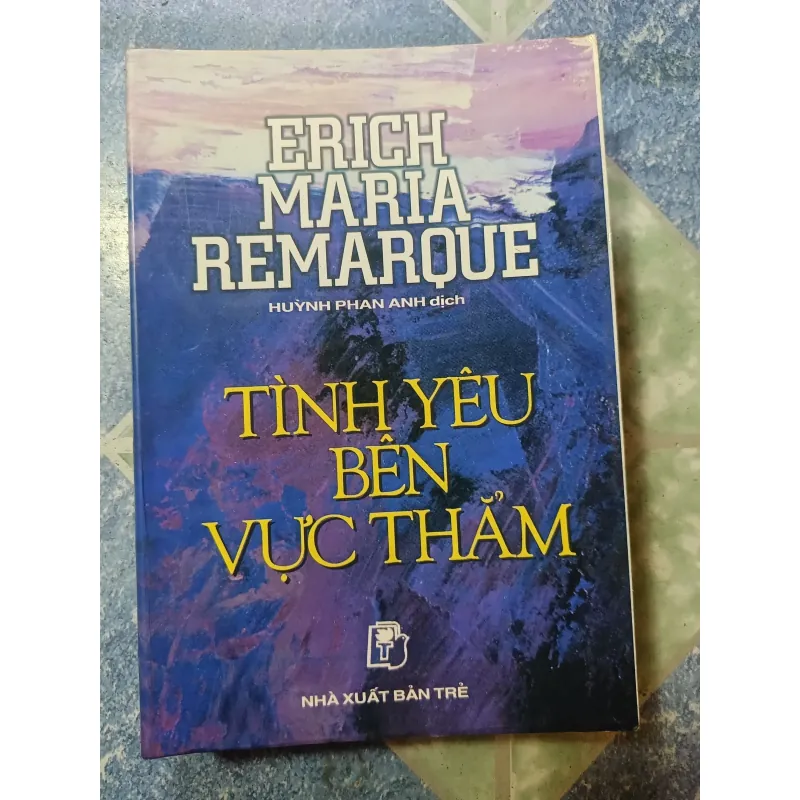 Tình yêu vực thẳm - Erich Maria Remarque 975137