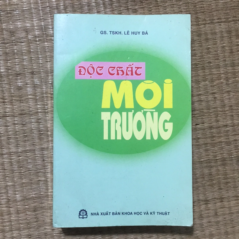 ĐỘC CHẤT TỪ MÔI TRƯỜNG -2007 502461