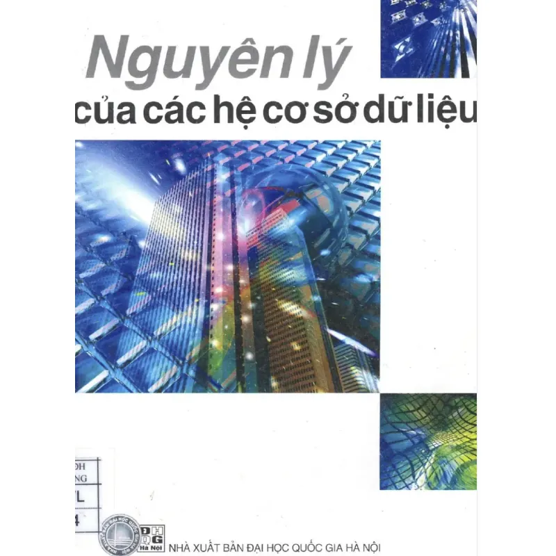Nguyên lý của các hệ cơ sở dữ liệu - Nguyễn Kim Anh 719799