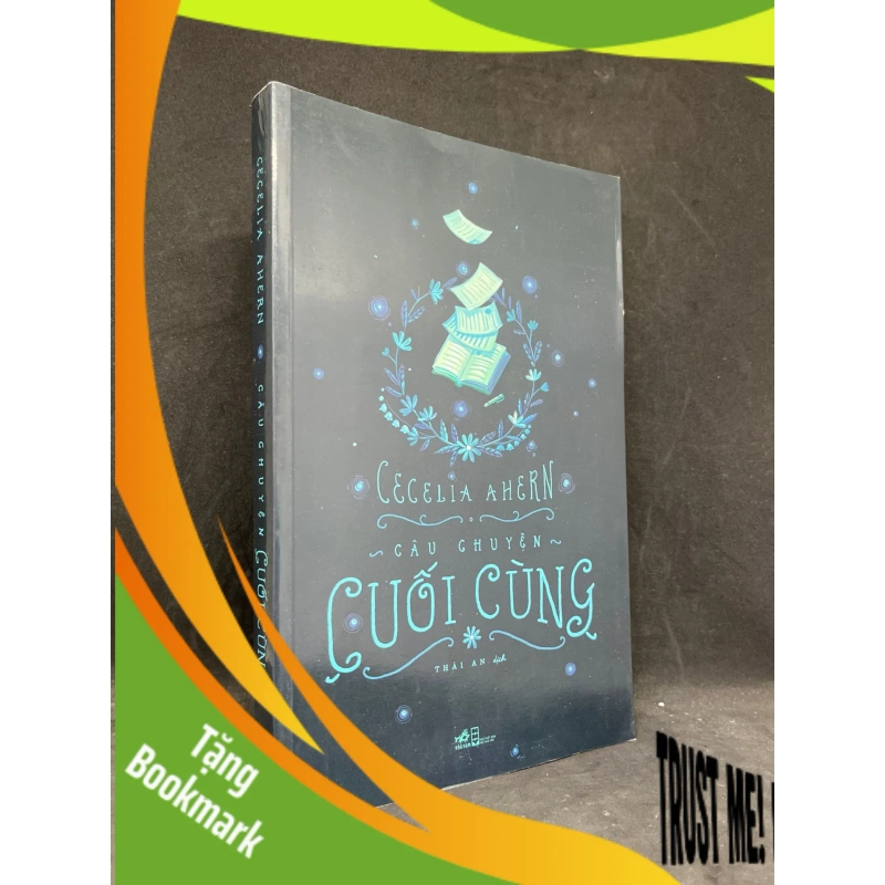 (TẶNG BOOKMARK) Câu Chuyện Cuối Cùng - Cecelia Ahern new 90% RBK0906 940749