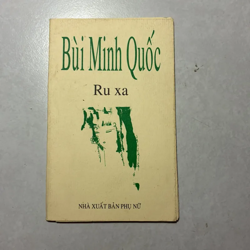 Ru xa - Bùi Minh Quốc 791934