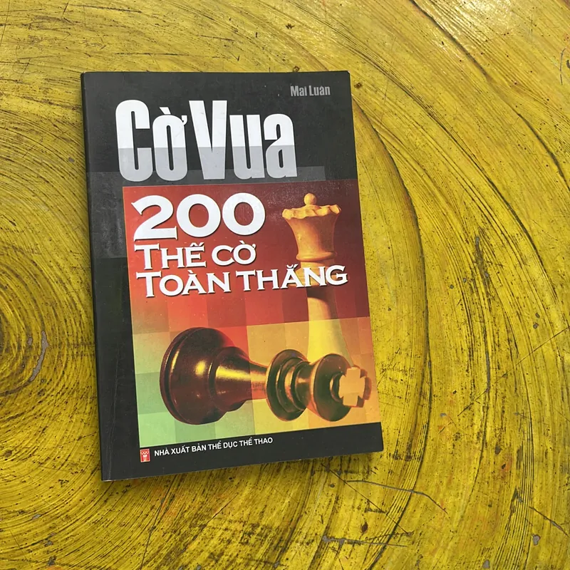 COMBO CỜ VUA NHỮNG BÀI HỌC ĐẦU TIÊN- VÁN CỜ HOÀN HẢO- 200 THẾ CỜ TOÀN THẮNG 700650