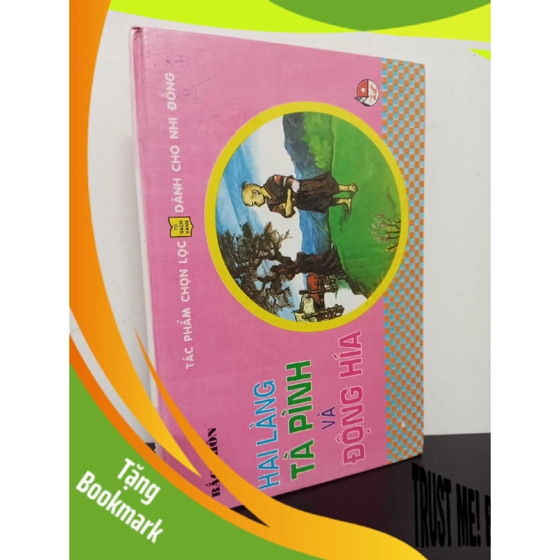 (TẶNG BOOKMARK) Tủ Sách Vàng - Hai Làng Tà Pình Và Động Hía (Bìa Cứng) (1997) - Bắc Thôn Mới 80% RBK.ASB2301 955571