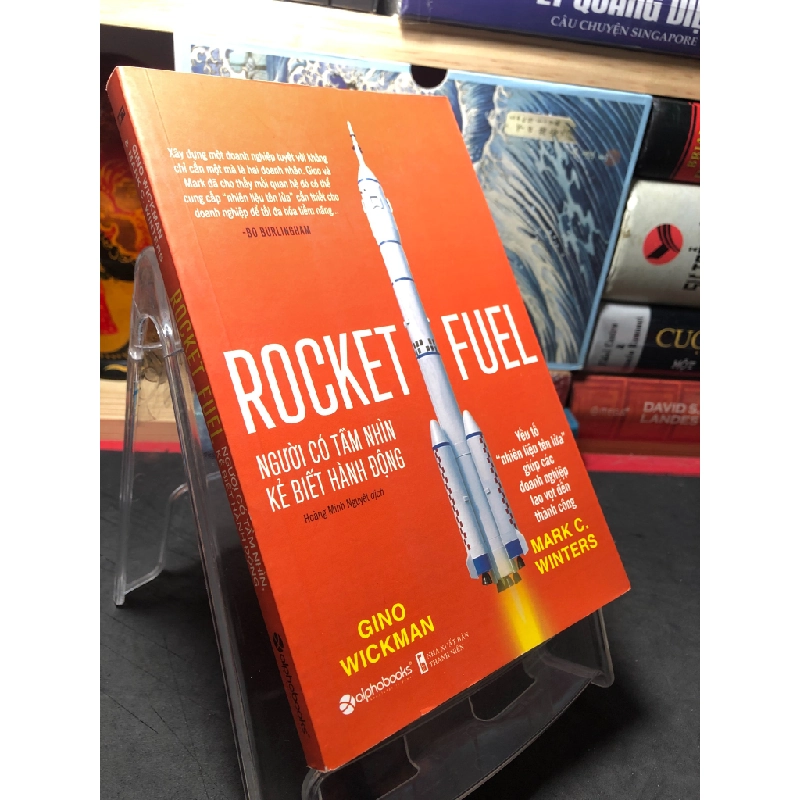 Rocket fuel người có tầm nhìn kẻ biết hành động 2020 mới 90% Gino Wickman HPB2709 KỸ NĂNG 458410