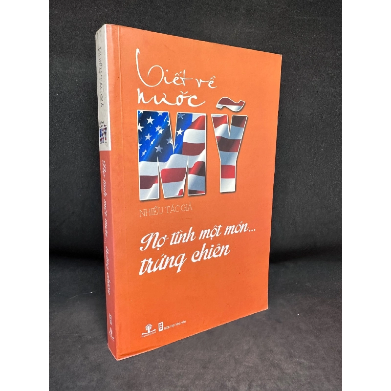 Nợ Tình Một Món … Trứng Chiên - Viết Về Nước Mỹ, Mới 70% (Ố Vàng), 2014 SBM2405 914683
