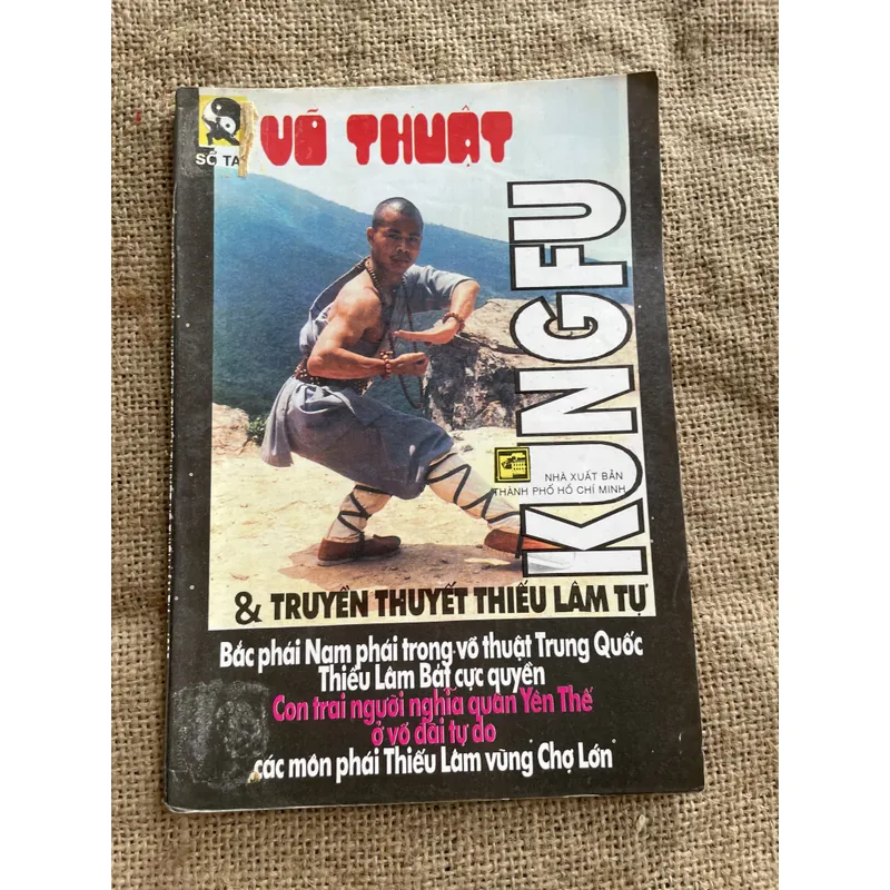 Võ thuật: Kungfu, Thiếu lâm tự , nghĩa quân Yên Thế, môn phái thiếu lâm vùng Chợ Lớn 681229