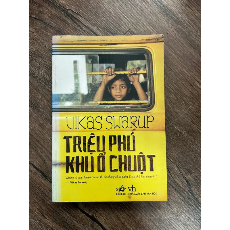 Triệu phú khu ổ chuột – Vikas Swarup 739648