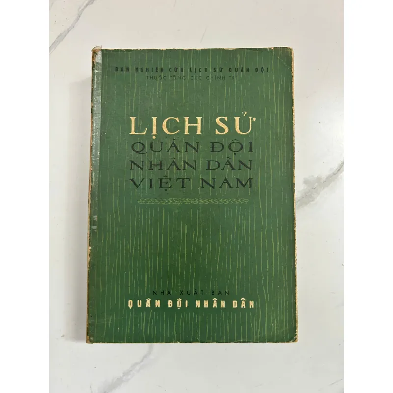 Lịch sử Quân đội Nhân dân Việt Nam - Ban Nghiên cứu Lịch sử Quân đội 799210