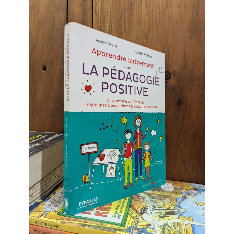 La Pédagogie positive - Audrey Akoun & Isabelle Pailleau 746365
