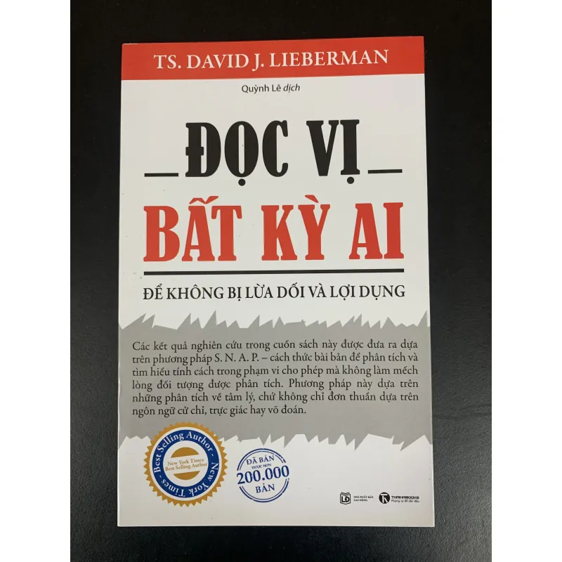 (Sách cũ) Đọc vị bất kỳ ai - Để không bị lừa dối và lợi dụng - TS. David J. Lieberman 932697