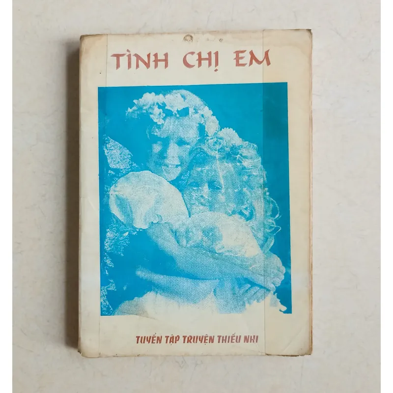 Tình chị em - Tuyển tập truyện thiếu nhi 🌻 596540