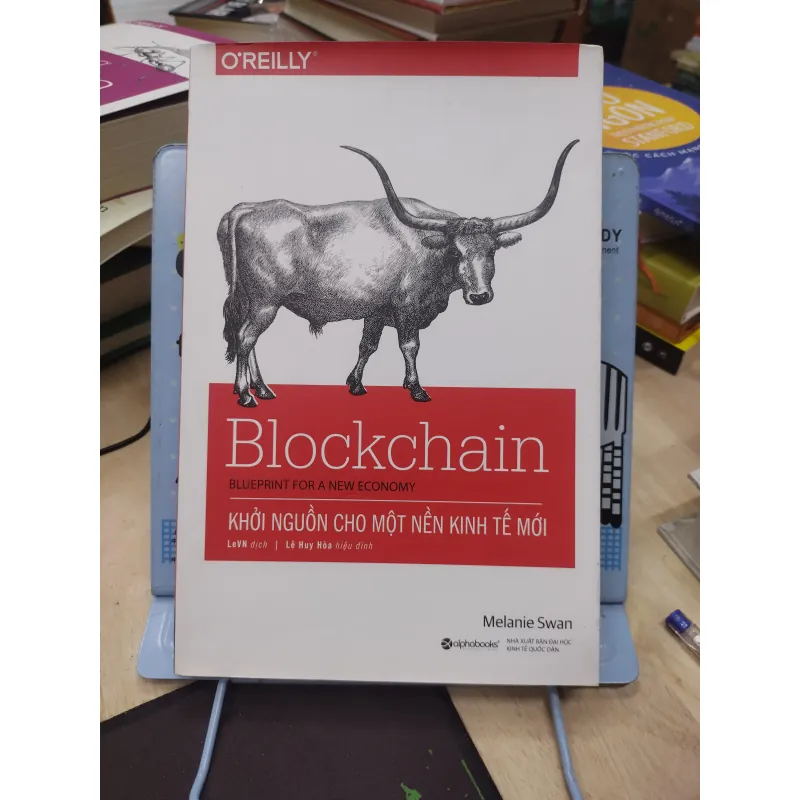 Sách: Blockchain: Khởi nguồn cho một nền kinh tế mới - TG: Melanie Swan (B2) 755730