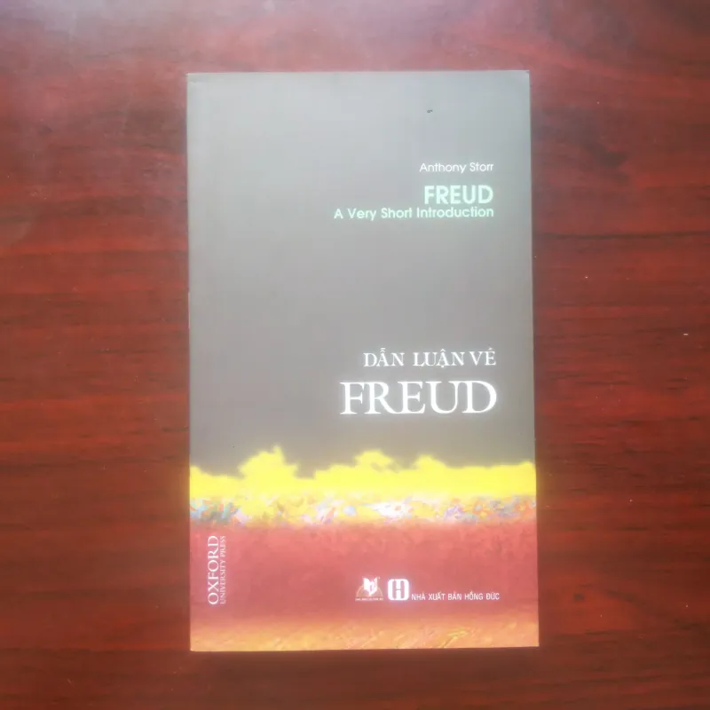 [Sách Triết Học] Dẫn Luận Về Freud (Oxford University Press) - Sigmund Freud, Phân Tâm Học 976524