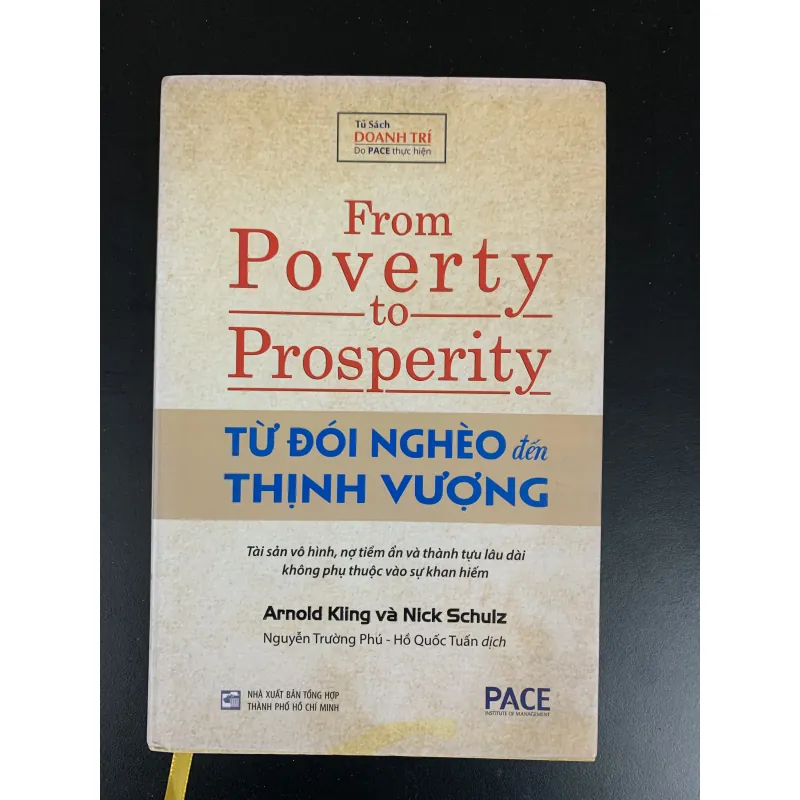 Từ đói nghèo đến thịnh vượng - Arnold Kling và Nick Schulz 960596
