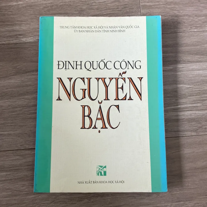 ĐỊNH QUỐC CÔNG NGUYỄN BẶC (XB 1998 1043488