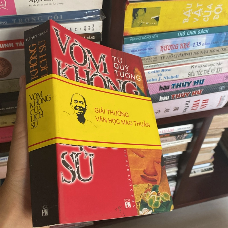 VÒM KHÔNG CỦA LỊCH SỬ, GIẢI THƯỞNG VĂN HỌC MAO THUẪN (XB 2007) 518840