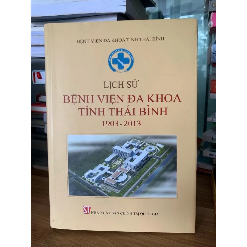 Lịch sự bệnh viện đa khoa tỉnh Thái Bình 1903-2013 717553