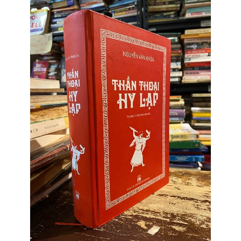 Thần thoại Hy Lạp - Nguyễn Văn Khỏa 128292