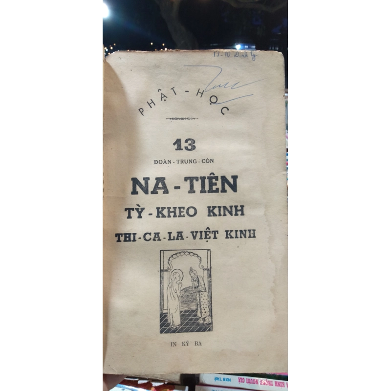 NA -TIÊN TỲ -KHEO KINH THI-CA-LA-VIỆT KINH 215771