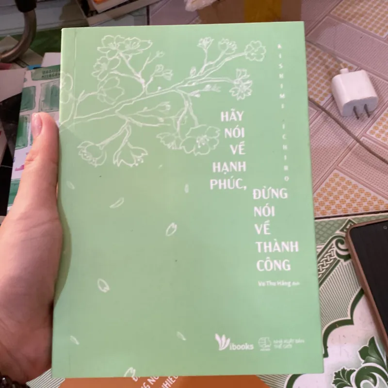 Hãy nói về hạnh phúc đừng nói về thành công  751545