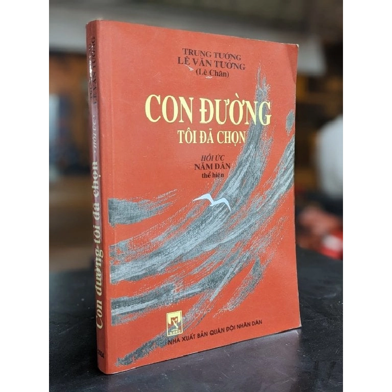 Con đường tôi đã chọn - Trung Tướng Lê Văn Tưởng (Lê Chân) 386423