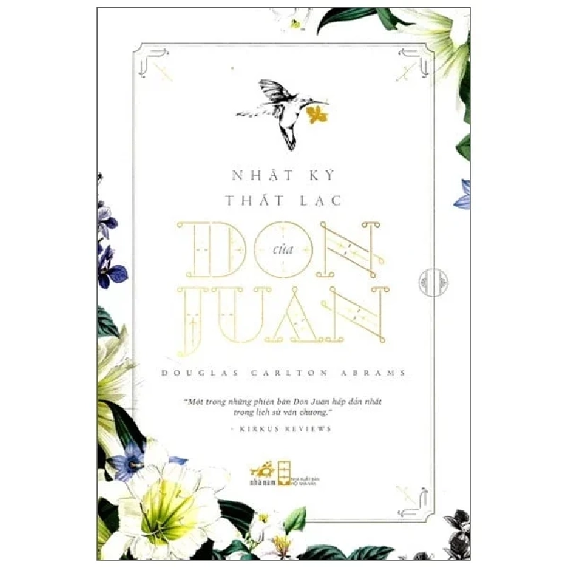 Nhật Ký Thất Lạc Của Don Juan - Doughlas Carlton Abrams (Mới 100%) Tiểu thuyết, Nhã Nam - SÁCH ĐẠI HỌC 488524