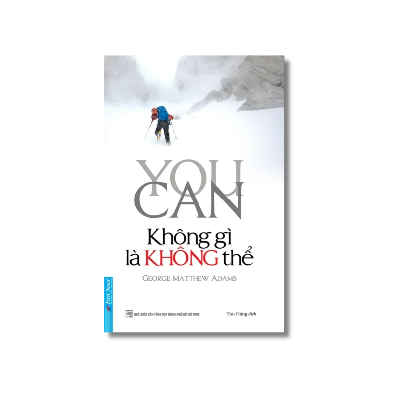 You Can - Không Gì Là Không Thể - George Matthew Adams VANVOSACH 729776