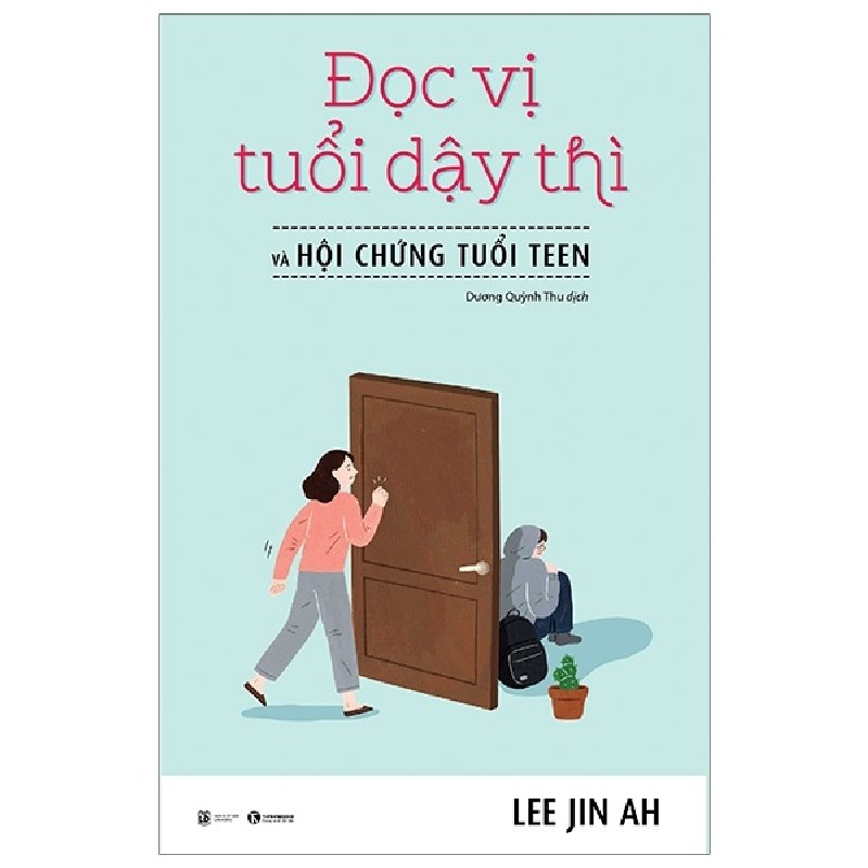 Đọc vị tuổi dậy thì và hội chứng tuổi teen - Lee Jin Ah 2020 New 100% HCM.PO 28263