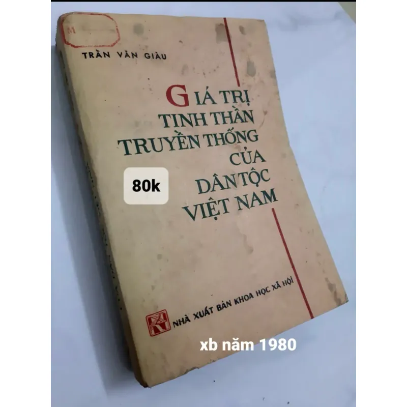 Giá trị tinh thần truyền thống của dân tộc Việt Nam 759123
