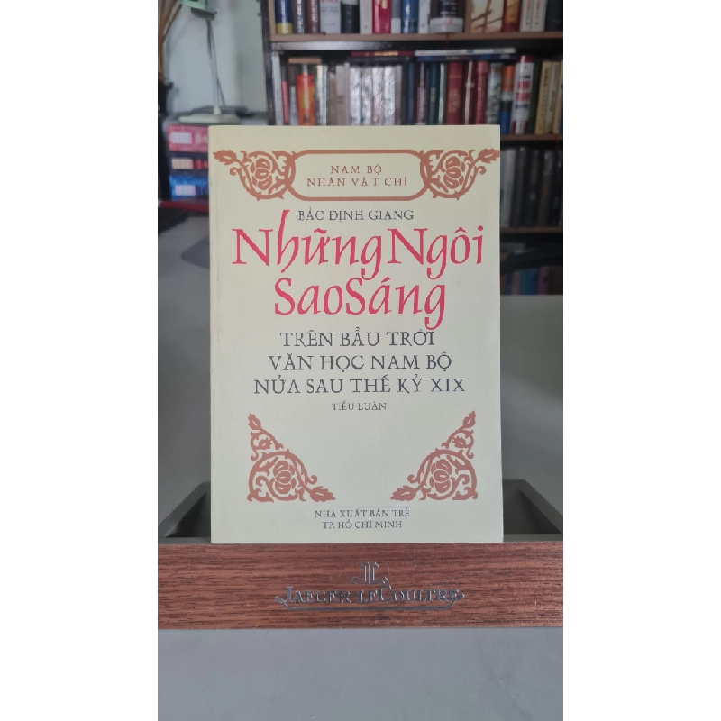 Những ngôi sao sáng trên bầu trời văn học nam bộ nửa sau thế kỷ XIX (2002)- Bảo Định Giang - NXB Trẻ 2002- Sách lưu kho mới 85% 404639