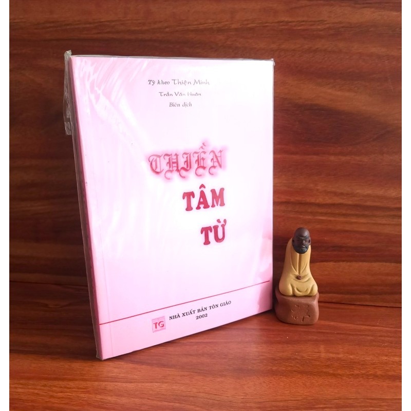 Thiền Tâm Từ - Tỳ kheo Thiện Minh 164919