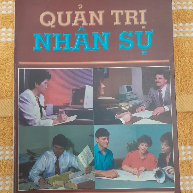 Quản trị nhân sự. TG Nguyễn Hữu Thân 576696