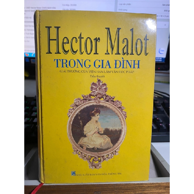[Phiên Chợ Sách Cũ] Trong gia đình (bìa cứng) 2007 - Hector Malot 0506 467156