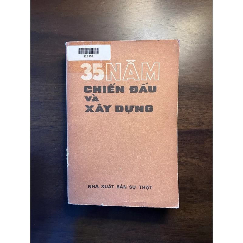 35 năm chiến đấu và xây dựng 539601