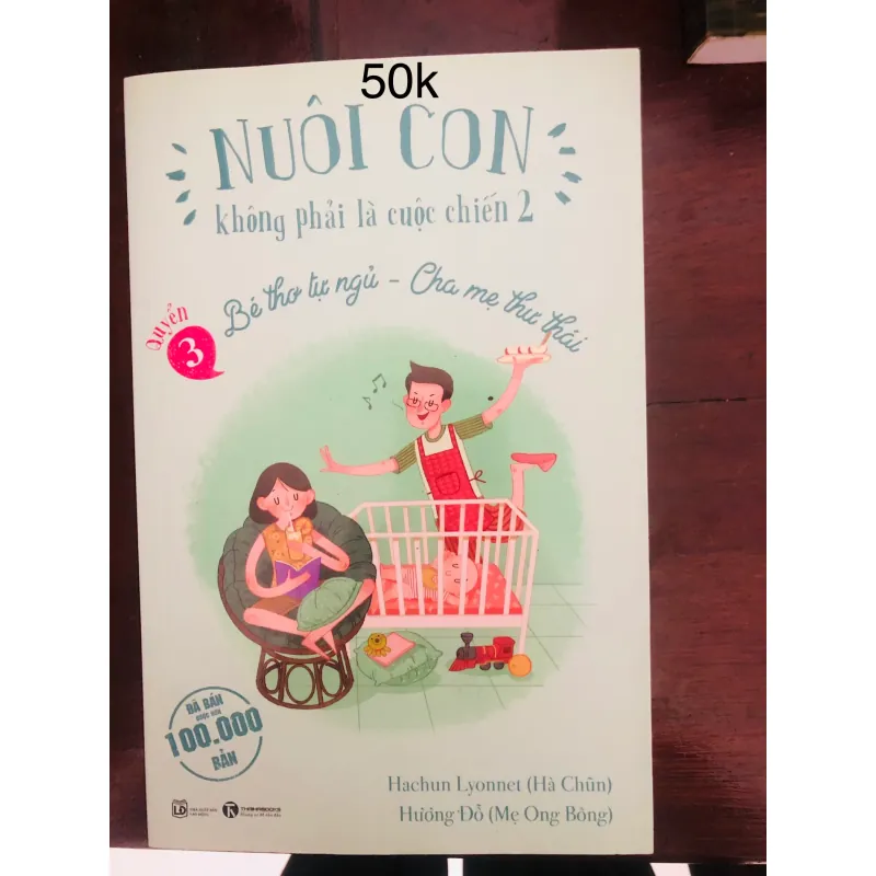 Sách nuôi con không phải cuộc chiến 2 - quyển 3 1029565