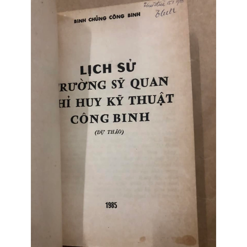 Sách Lịch sử trường sỹ quan chỉ huy kỹ thuật công binh (Dự thảo) - Binh chủng công binh 305930