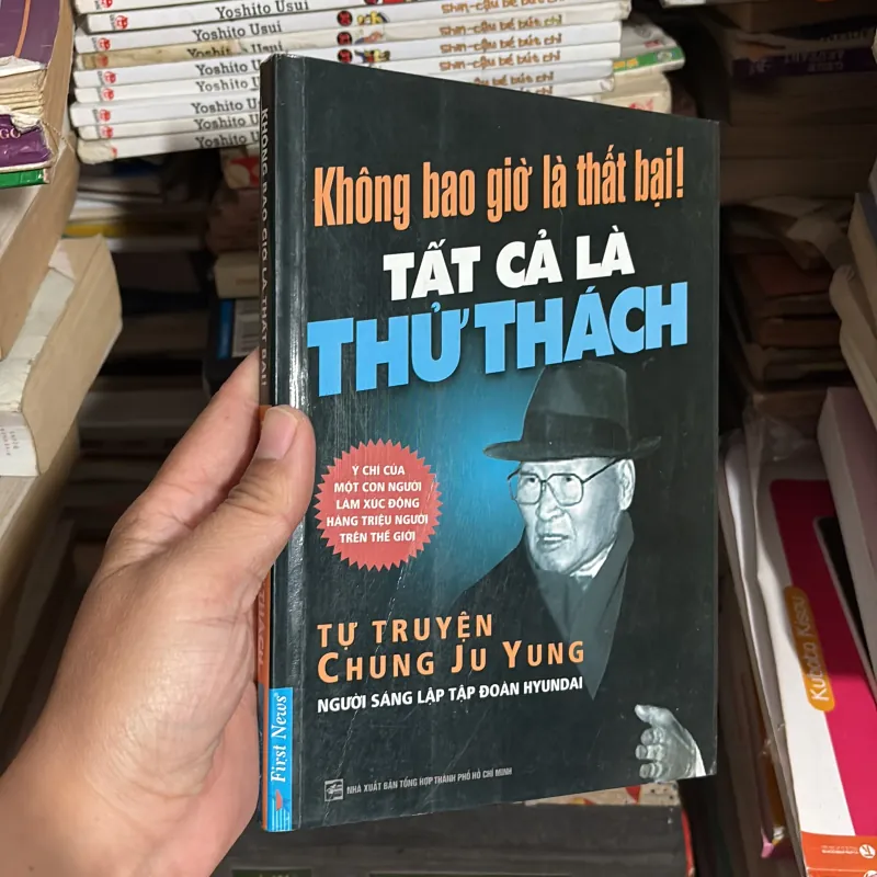 II Sách Kỹ Năng: Không Bao Giờ Là Thất Bại! Tất Cả Là Thử Thách - CHUNG JU YUNG - 2015 779236