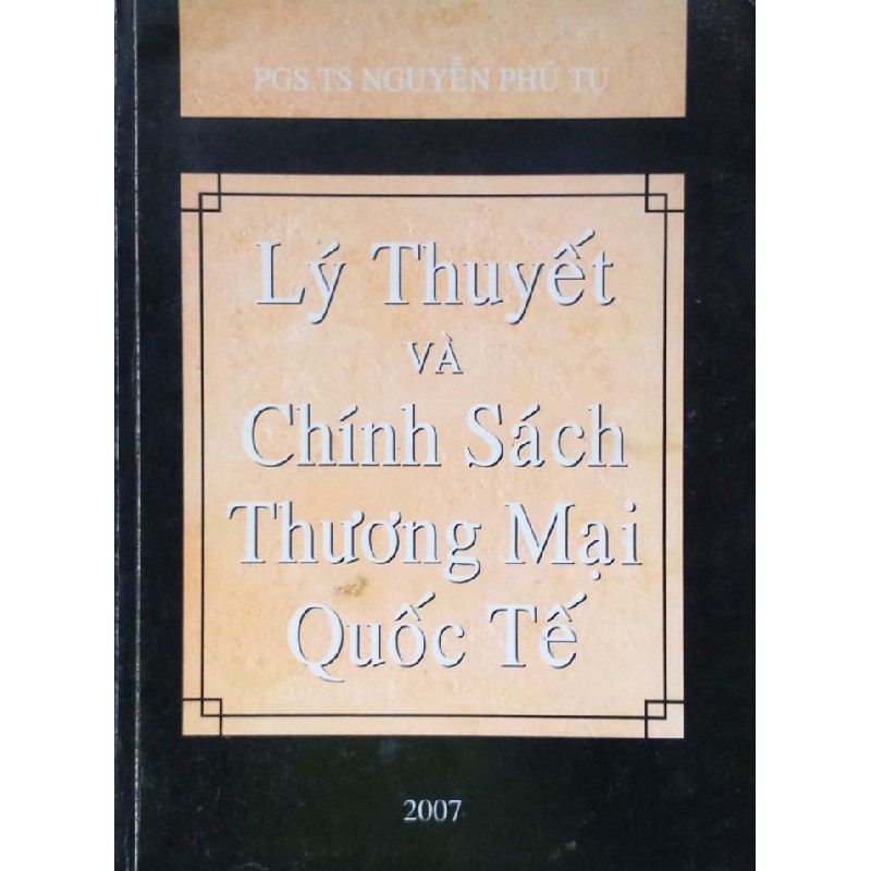 Lý thuyết và chính sách thương mại quốc tế 13262