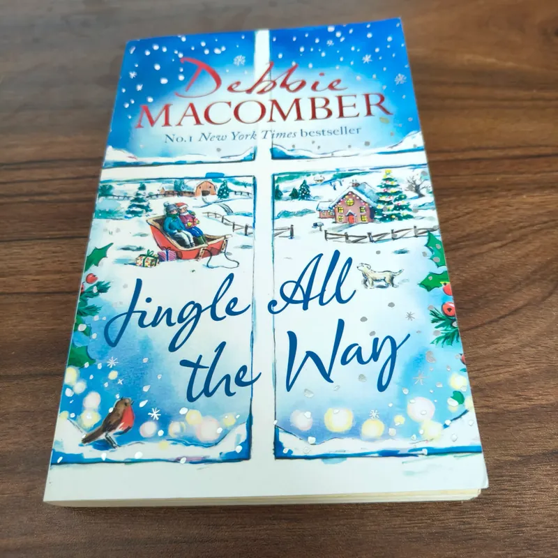 Jingle All the Way - Debbie Macomber 697465