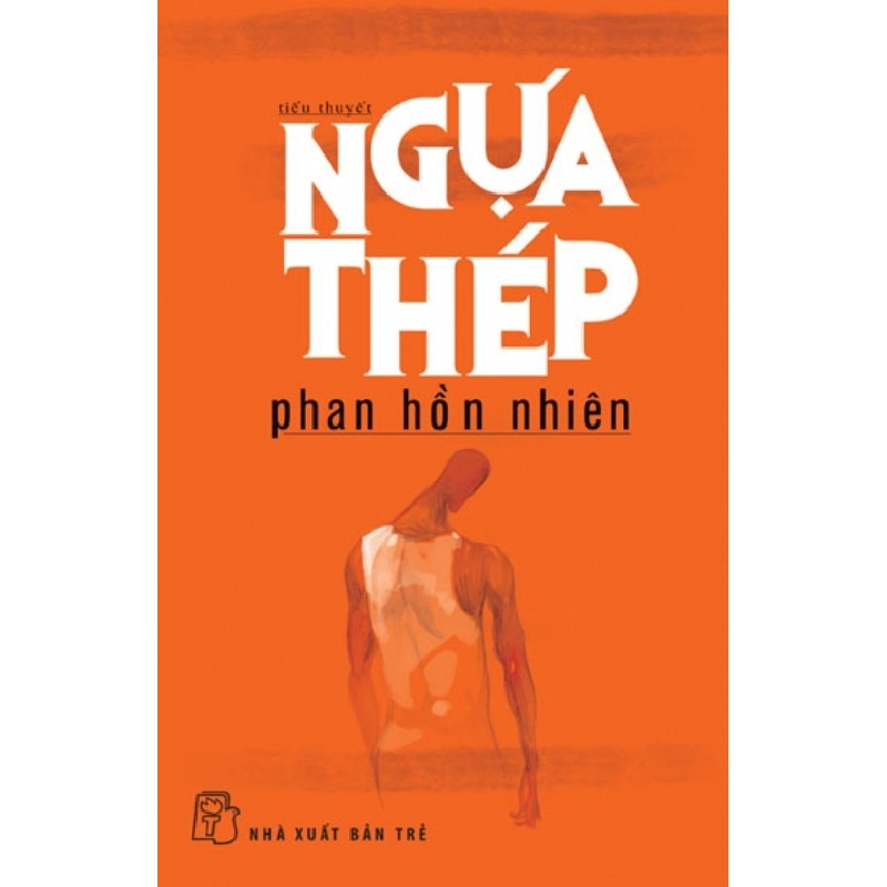 Ngựa Thép - Phan Hồn Nhiên ASB.PO Oreka Blogmeo 230225 394764