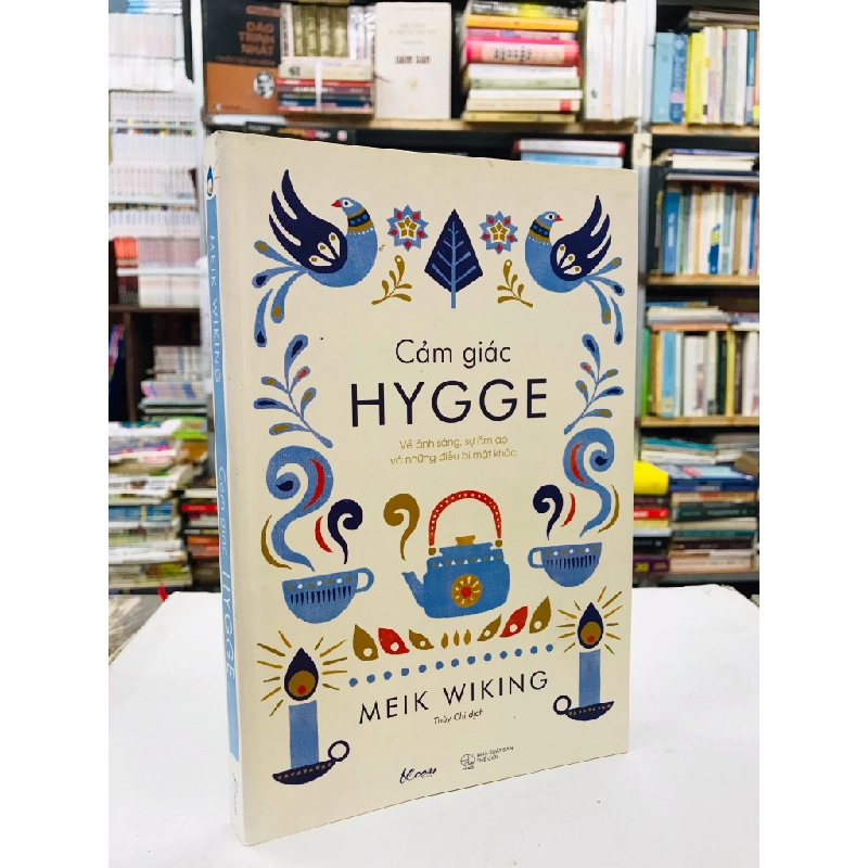 Cảm giác Hygge - Meik Wiking 127576