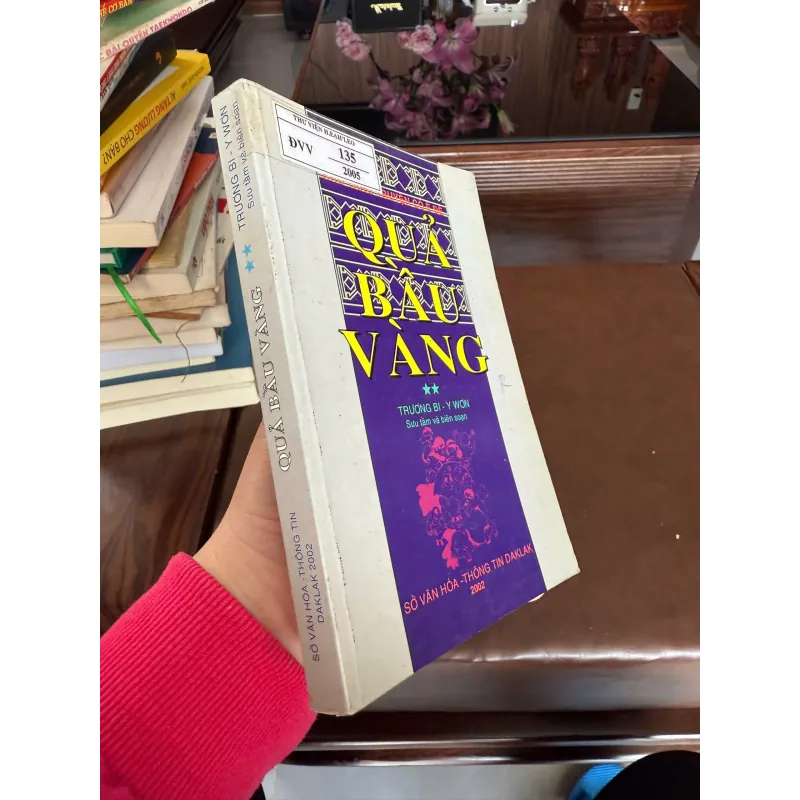 QUẢ BẦU VÀNG – Truyện cổ Ê Đê | Sách sưu tầm hiếm (2002) 974391