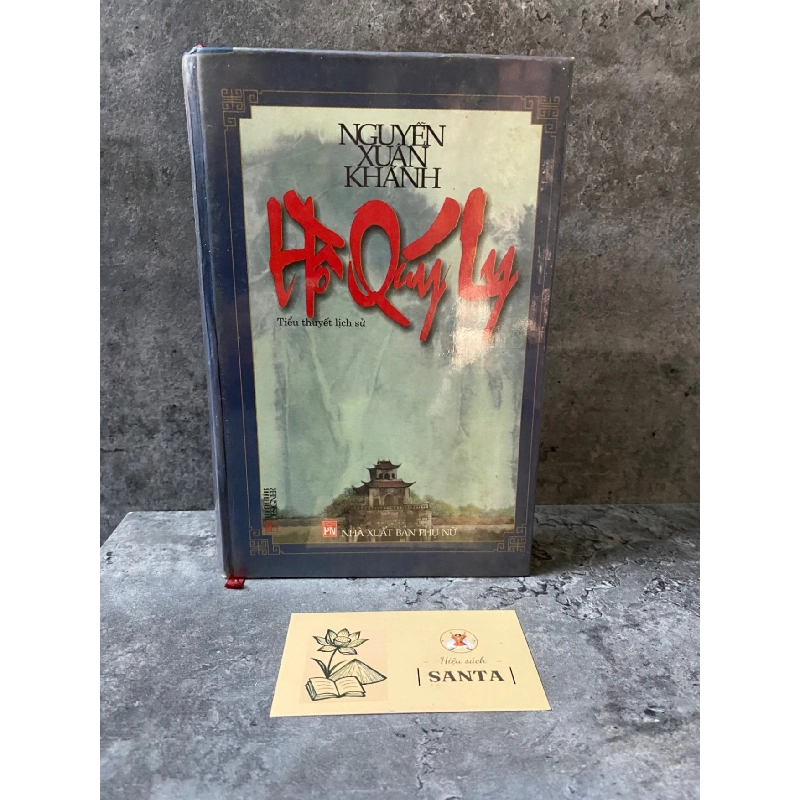 Hồ Quý Ly (bìa cứng)- Sách qua sử dụng chất lượng tôt Sách văn học STB0302 909101